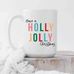 Holly Jolly Christmas Mug